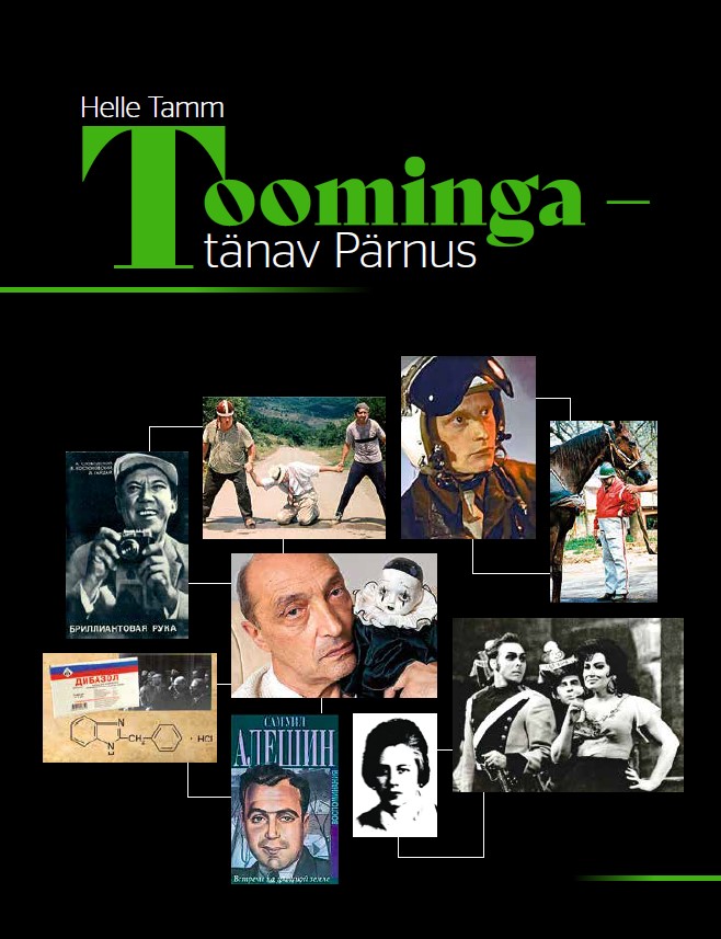 Toominga - Tänav Pärnus, autor Helle Tamm. Esikaas.